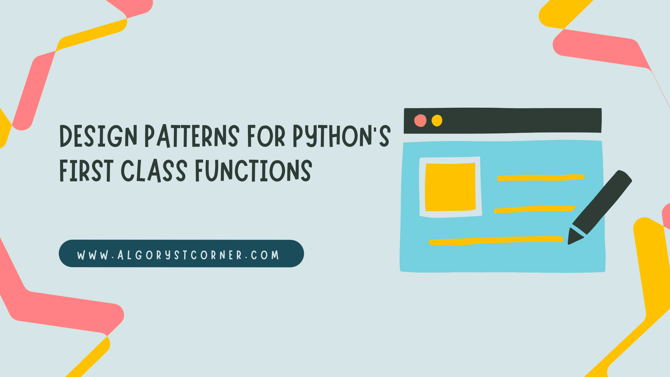 Design Patterns for Python’s First Class Functions
