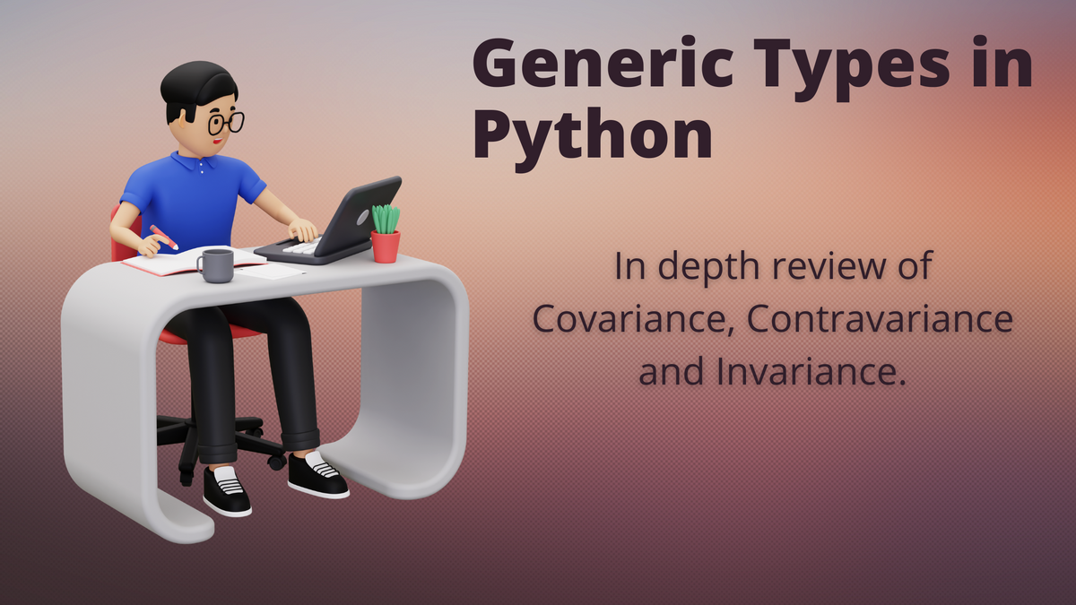 Generic Types, Covariance and Overloading Signatures in Python