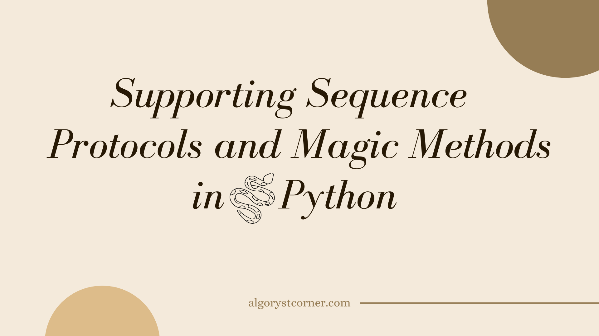 Supporting Different Sequence Protocols and Magic Methods in Python 