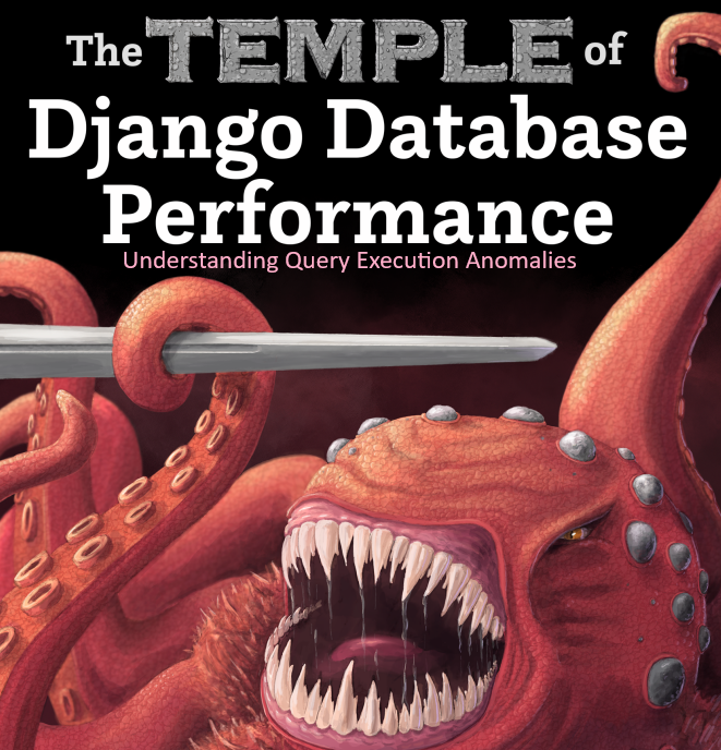 Understanding Query Execution Anomalies, Temple of Django database performance book cover